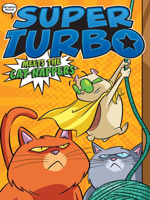 Title details for Super Turbo Meets the Cat-Nappers by Edgar Powers - Available